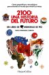 2100: Una Historia del Futuro (2100: A... - Bild 1