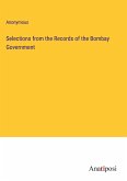 Selections from the Records of the Bombay Government