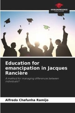 Education for emancipation in Jacques Rancière - Ramijo, Alfredo Chafunha