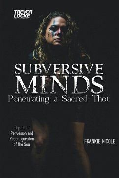Subversive Minds - Nicole, Frankie