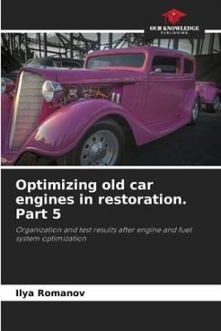 Optimizing old car engines in restoration. Part 5 - Romanov, Ilya