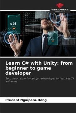 Learn C# with Unity: from beginner to game developer - NGAIPERA-DONG, Prudent