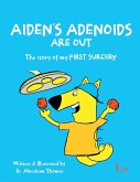 AIDEN'S ADENOIDS ARE OUT