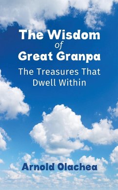 The Wisdom of Great Granpa - Olachea, Arnold