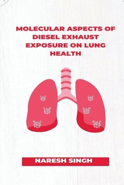 Cover Molecular Aspects of Diesel Exhaust Exposure on Lung Health
