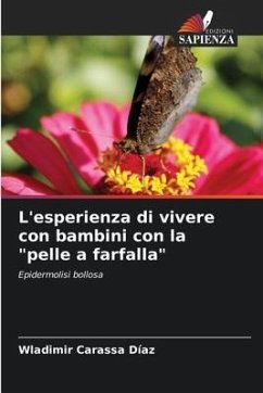 L'esperienza di vivere con bambini con la 