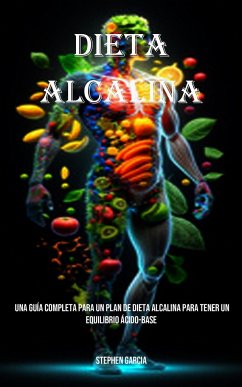 Dieta Alcalina - Garcia, Stephen