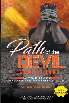 Path of the Devil, Camino del Diablo 2nd Edition - DeMille, Dianne; Hardin, Larry Ray; Pearce, Jeff