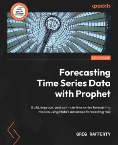 Forecasting Time Series Data with Prophet - Second Edition - Rafferty, Greg