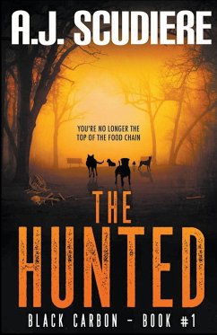 The Hunted - Scudiere, A. J.