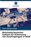 Watchdog-basiertes System zur Erkennung von Eindringlingen in WSN