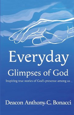 Everyday Glimpses of God - Bonacci, Anthony C.
