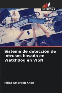 Sistema de detección de intrusos basado en Watchdog en WSN - Khan, Phiza Ambreen