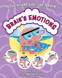 Adventures of the Brain: Brain's Emotions - Manohar, Professor Sanjay