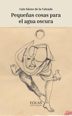 Cover Pequeñas cosas para el agua oscura
