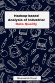 Hadoop-based Analysis of Industrial Data Quality