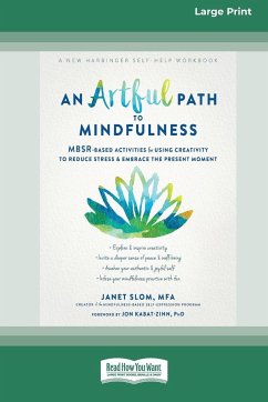 An Artful Path to Mindfulness - Slom, Janet