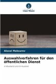 Auswahlverfahren für den öffentlichen Dienst