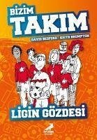 Ligin Gözdesi - Bizim Takim - Bedford, David