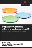 Impact of Candidas albicans on human health
