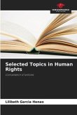 Selected Topics in Human Rights