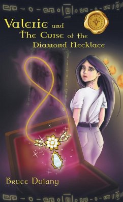 Valerie and the Curse of the Diamond Necklace - Dulany, Bruce