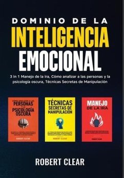 Dominio de la Inteligencia Emocional - Clear, Robert