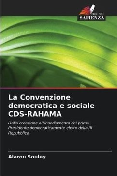 La Convenzione democratica e sociale CDS-RAHAMA - Souley, Alarou