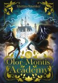 Olor-Montis Academy