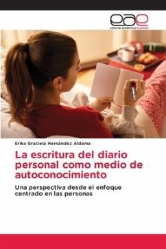La escritura del diario personal como medio de autoconocimiento - Hernández Aldama, Erika Graciela