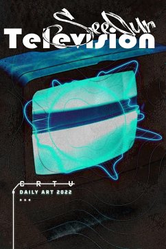 See Our Television - Daily Art 2022 - Ii, Brian Lee McLendon