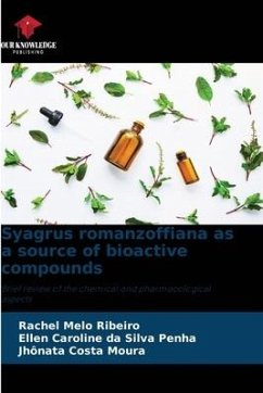 Syagrus romanzoffiana as a source of bioactive compounds - Ribeiro, Rachel Melo;Penha, Ellen Caroline da Silva;Moura, Jhônata Costa