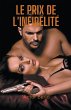 Le Prix De L'Infidélité - Bild 1