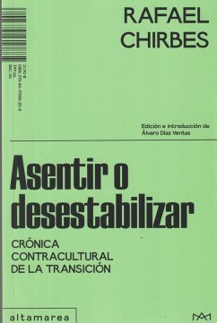 Asentir o desestabilizar