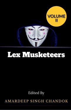 Lex Musketeers volume II - Singh, Amardeep