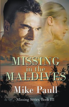 Missing in the Maldives - Paull, Mike