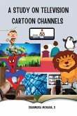 A Study On Television Cartoon Channels