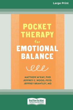 Pocket Therapy for Emotional Balance - Mckay, Matthew; Wood, Jeffery C; Brantley, Jeffery