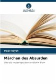 Märchen des Absurden