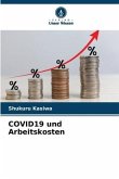 COVID19 und Arbeitskosten