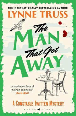 The Man That Got Away - Truss, Lynne