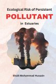 Ecological Risk of Persistent Pollutants in Estuaries