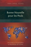 Bonne Nouvelle pour les Peuls