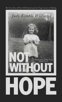 Not Without Hope - Williams, Judy Kimble
