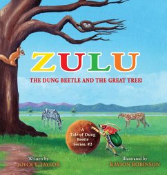 Zulu The Dung Beetle and The Great Tree - Y. Taylor, Joyce