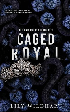 Caged Royal - Wildhart, Lily