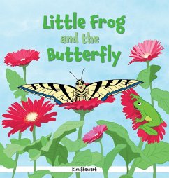 Little Frog and the Butterfly - Stewart, Kim