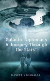 &quote;Galactic Diplomacy