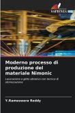 Moderno processo di produzione del materiale Nimonic