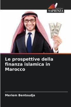 Le prospettive della finanza islamica in Marocco - Bentoudja, Meriem